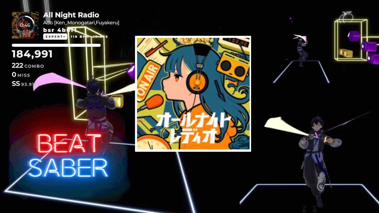 【BeatSaber】オールナイトレディオ - Ado (Expert+)