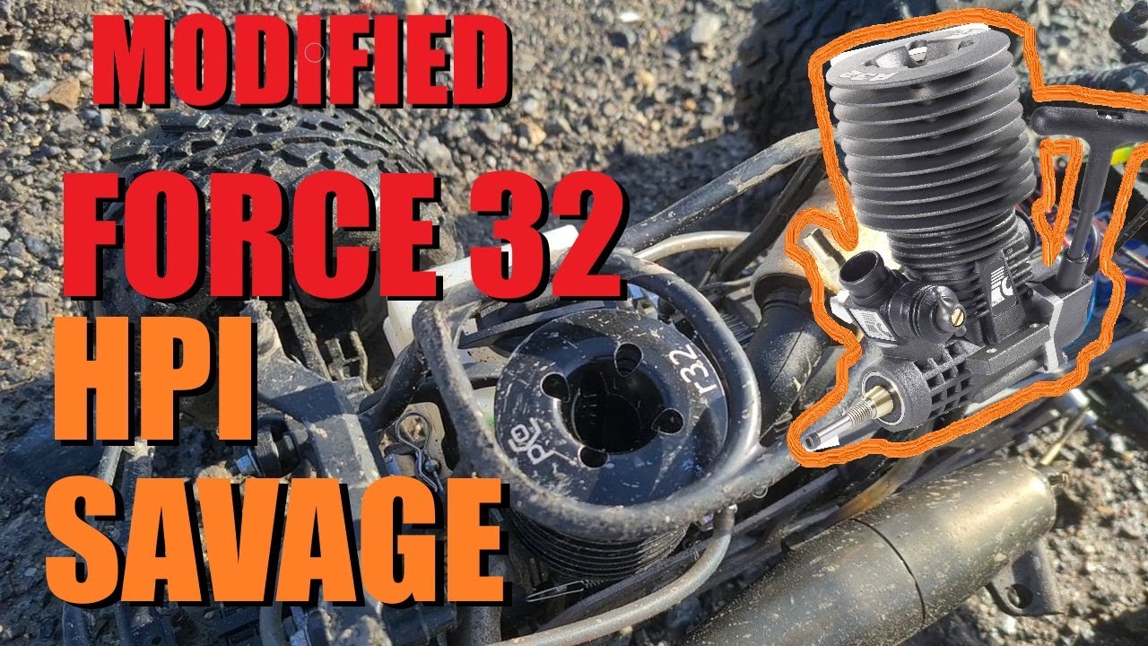 I modified my Force 32! NITRO Hpi Savage