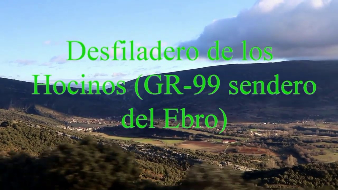 GR 99 del Ebro Valle de los Hocinos, Monasterio Rioseco y Valle Manzanedo- Enero 2020