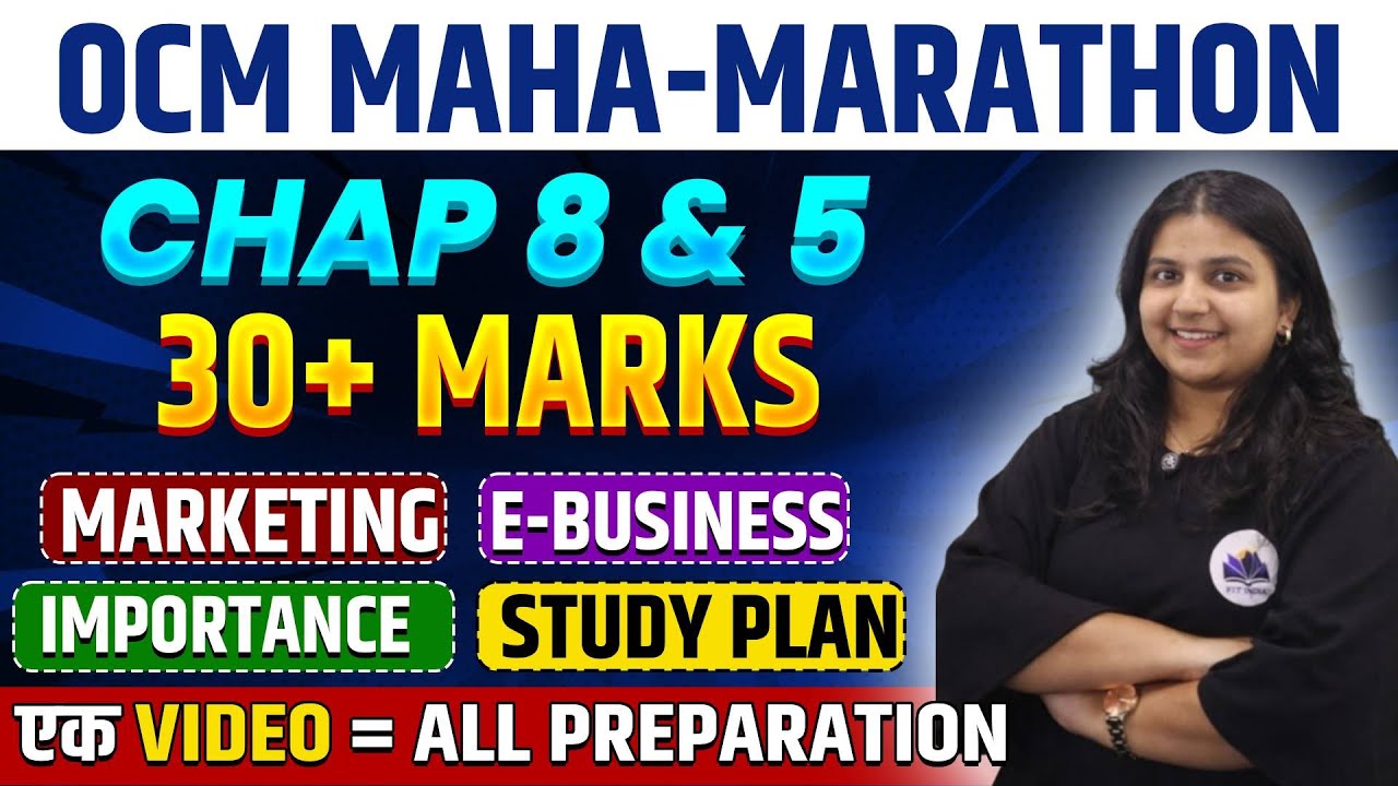 OCM Chap 8 & 5 | By Chaitanya Miss | Class 12th Board Exam 2026
