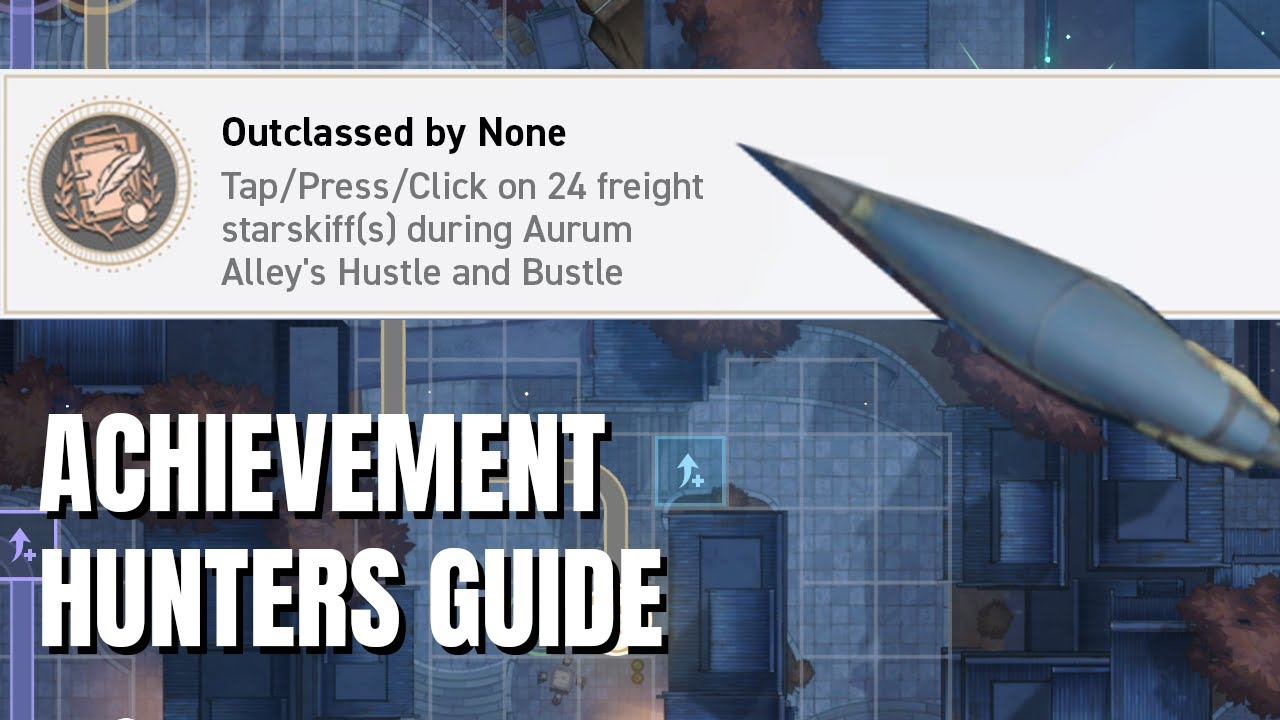 Outclassed by None - Honkai Star Rail v1.3 Hidden Achievement Guide