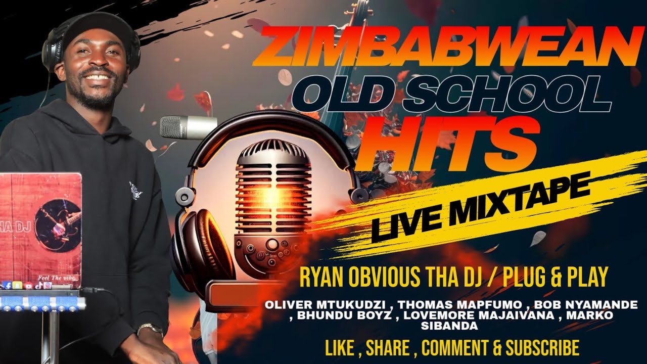 2025 ZIMBABWEAN OLD SCHOOL HITS LIVE MIXTAPE OLIVER MTUKUDZI , THOMAS MAPFUMO , MARKO SIBANDA