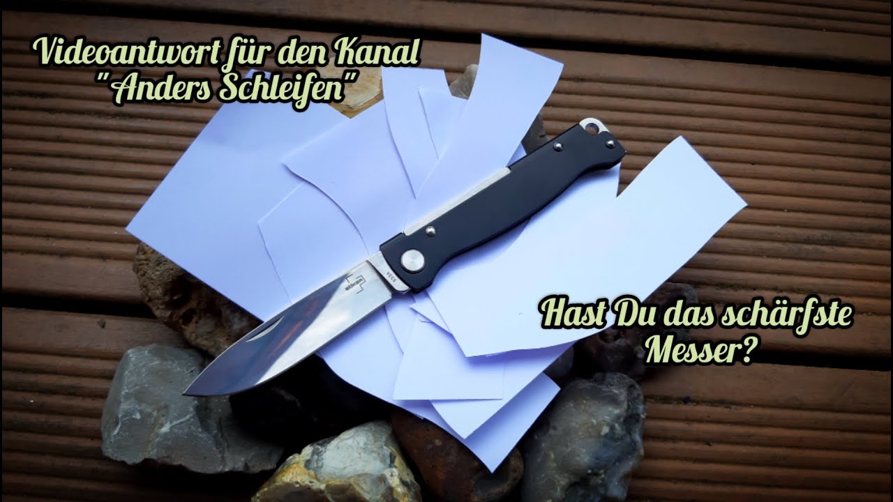 Hast Du das sch&auml;rfste Messer? VA f&uuml;r Hans Heiner vom Kanal @andersschleifen
