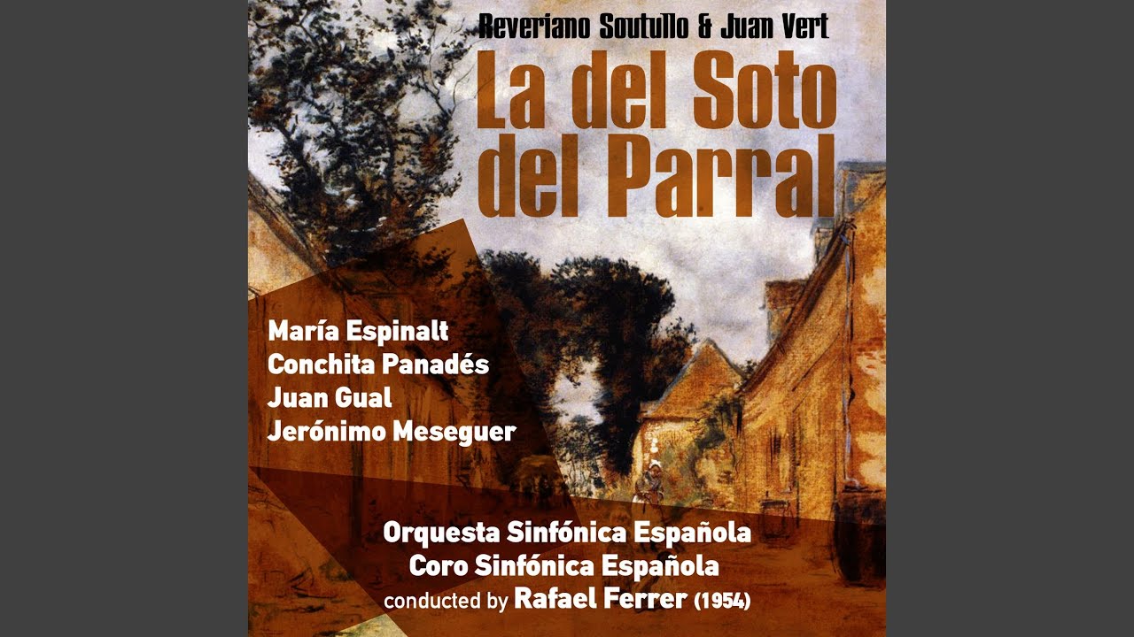 La del Soto del Parral: Dúo de Aurora y Germán