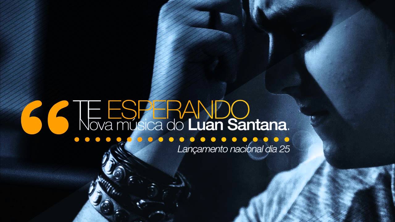 Luan Santana - Te Esperando (&Aacute;udio Oficial)