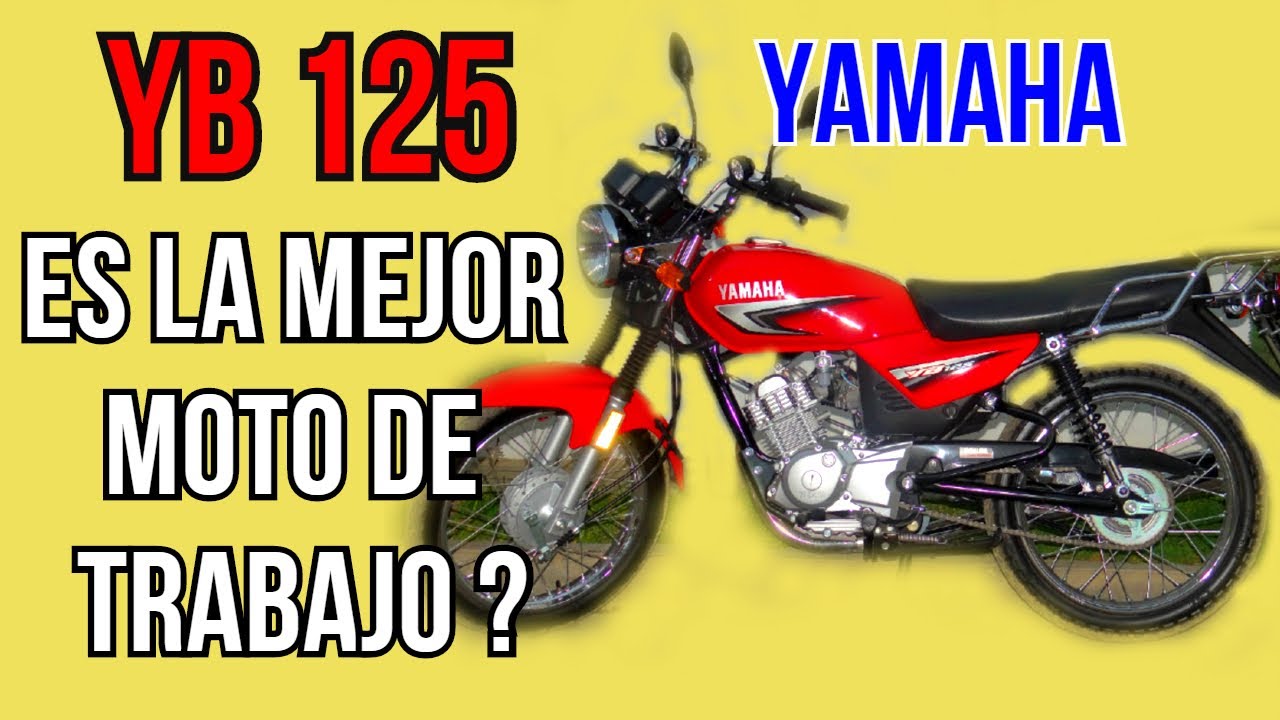 yamaha yb 125  review  la mejor moto de trabajo