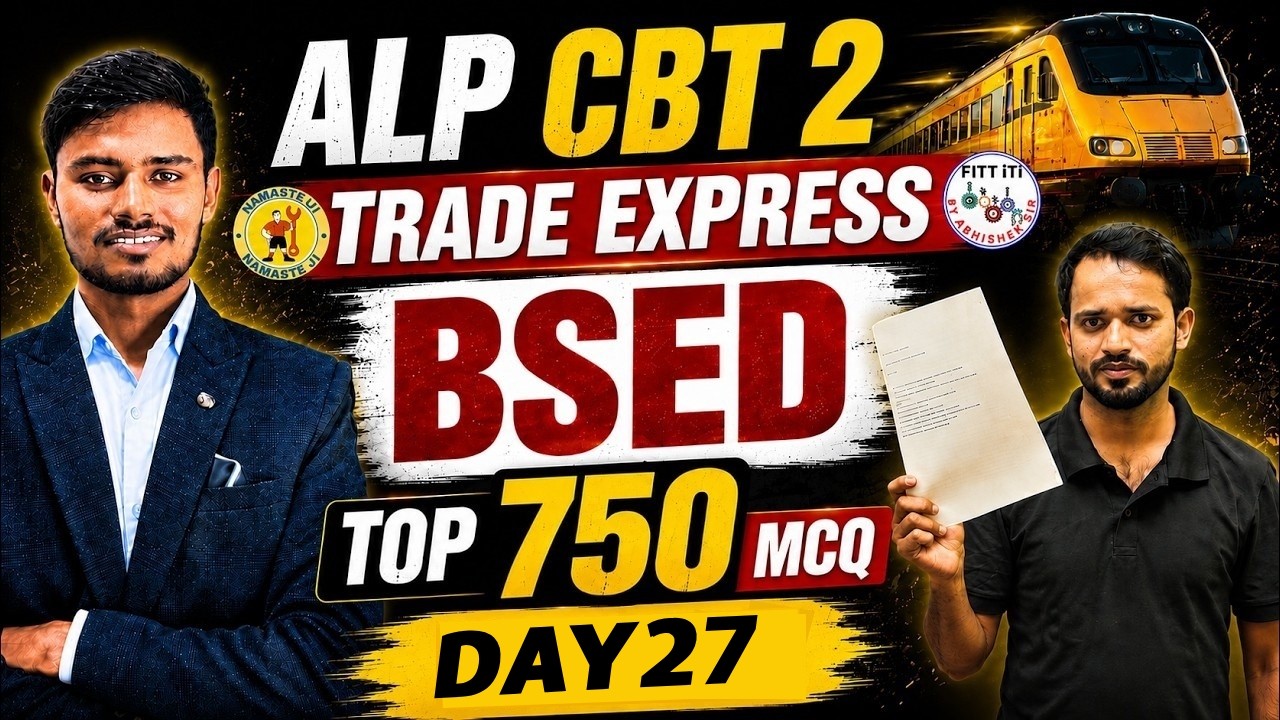 RRB ALP CBT 2 Basic Science and Engineering Class 27 | ALP CBT 2 BS&E by Umesh sir | FITT iTi