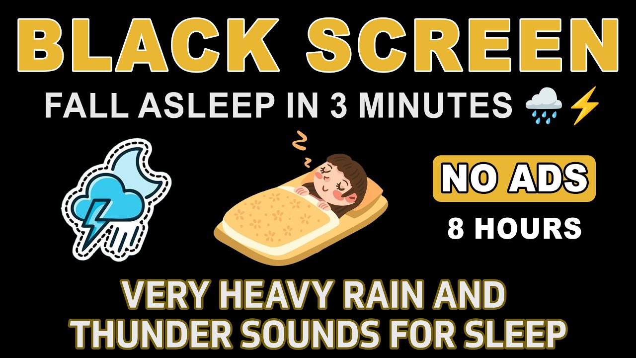 Very Heavy Rain And Thunder Sounds For Sleeping | Black Screen | Fall Asleep in 3 Minutes