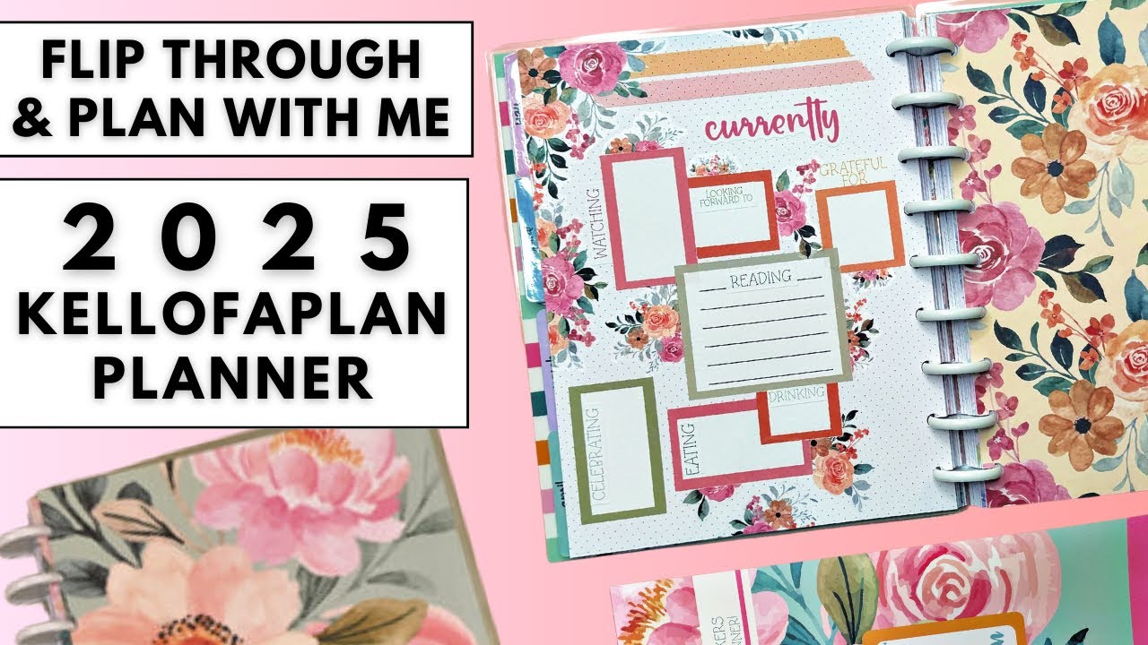 PLAN WITH ME & FLIP THROUGH | KELLOFAPLAN 2025 PLANNER