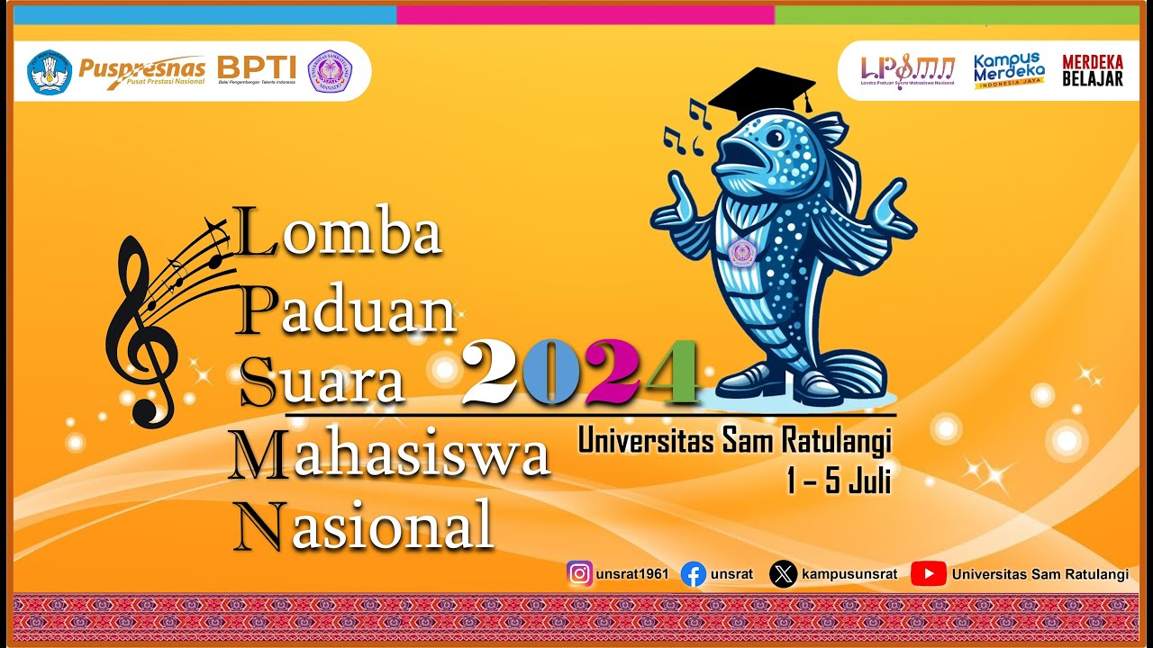 LOMBA PADUAN SUARA MAHASISWA NASIONAL 2024 UNIVERSITAS SAM RATULANGI