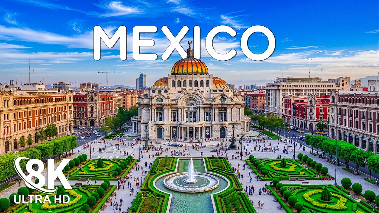 Mexico 8K – Incredible Views of One of the World’s Most Beautiful Countries