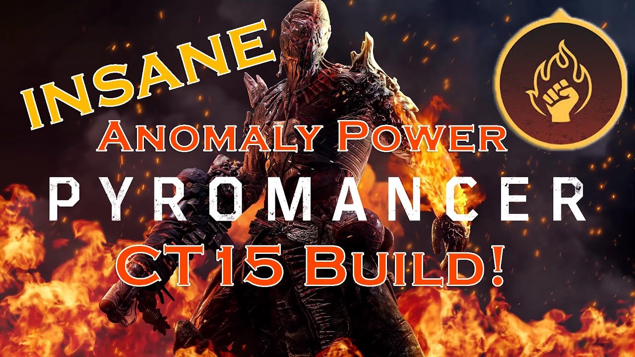 Pyromancer Anomaly Build In-Depth Guide (Insane Damage!)