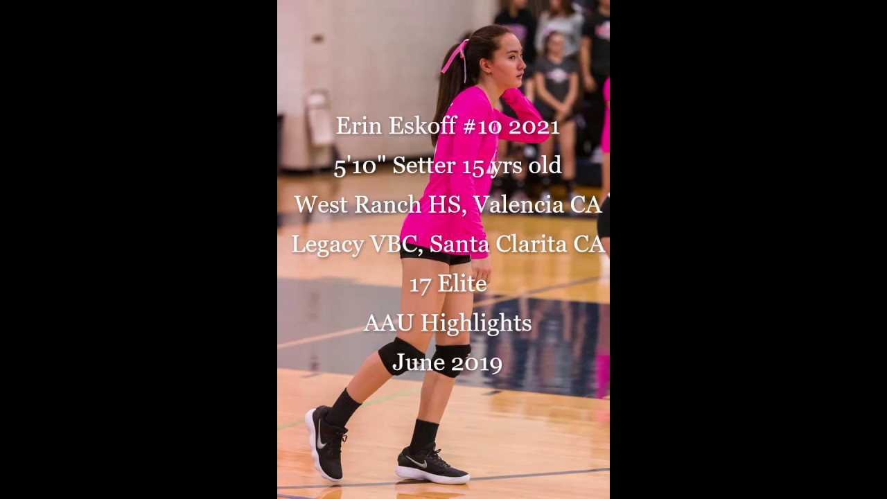 Erin Eskoff Highlights Setter 2021 5'10