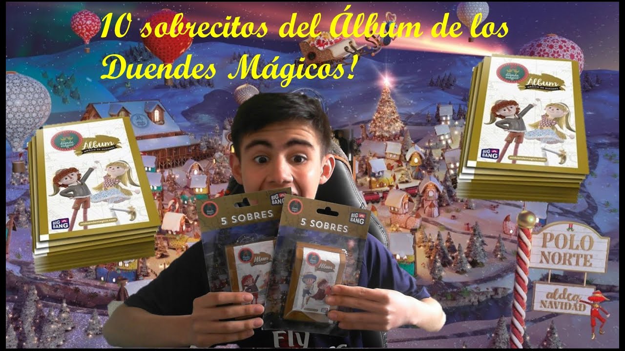 Apertura de 10 sobres del Álbum de Duendes Mágicos!