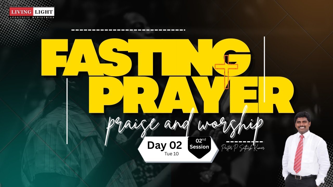 7 Day's Fasting Prayers - Day -2, Session -1