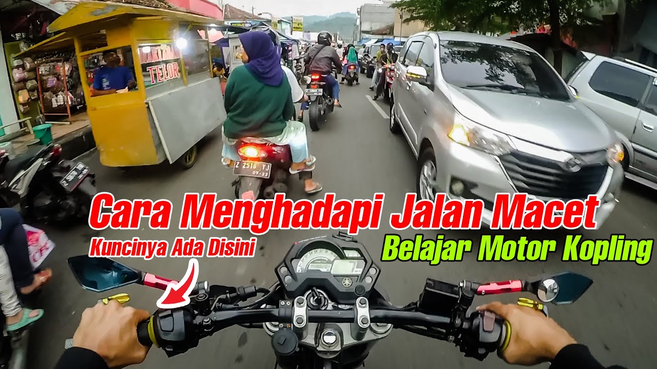 Belajar Motor Kopling di Jalan Macet Cara Oper Gigi, Rem, Tekan Kopling Agar Mesin Tidak Mati