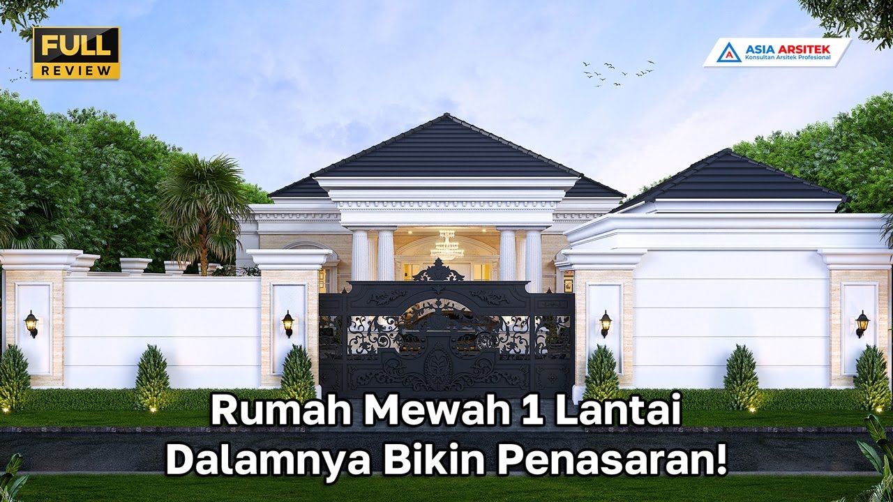 WOWW Desain Rumah Mewah Klasik 1 Lantai di Lahan 1400 m2