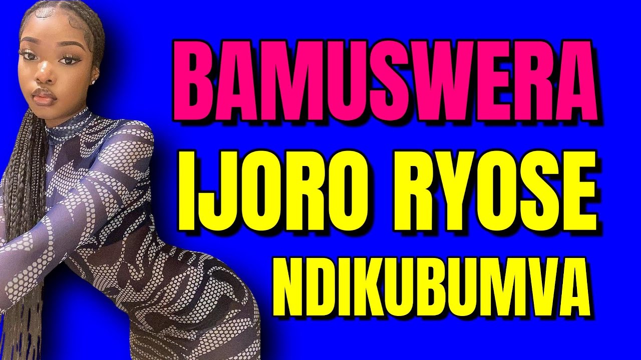 BAMURONGORA NDIKUMVA IJORO RYOSE ,Amajwi baryamanye - ikinamico - urunana