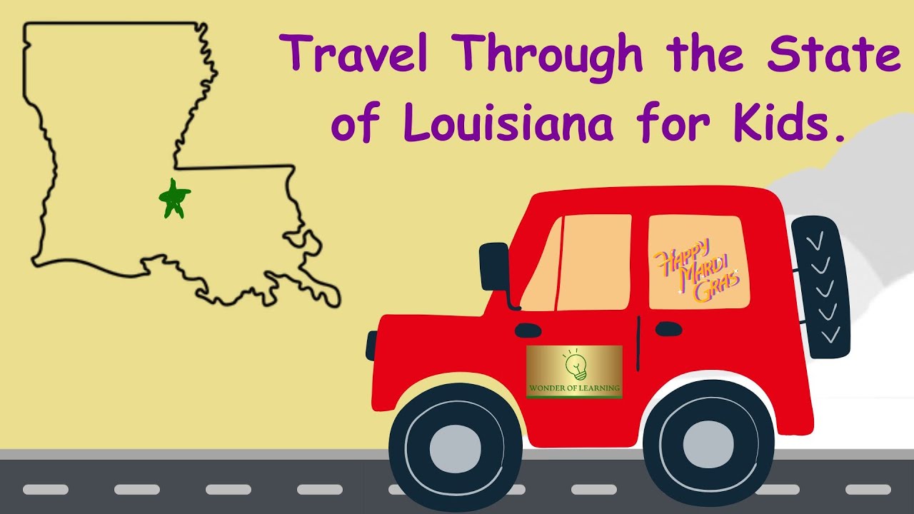 Travel Through the State of Louisiana for kids