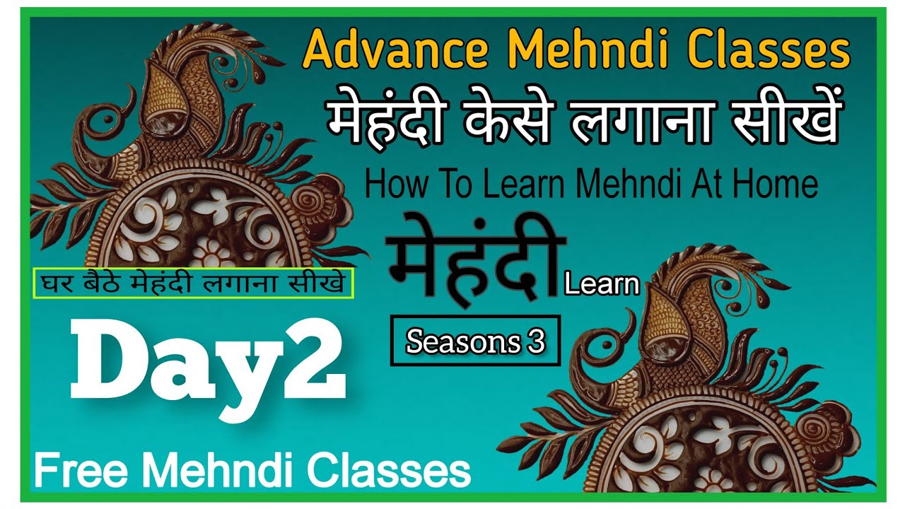 Advance Mehndi Classes Day 2 | Very Easy Trick For Mehndi Beginners | मेहंदी कैसे लगाते हैं ❤️🔥