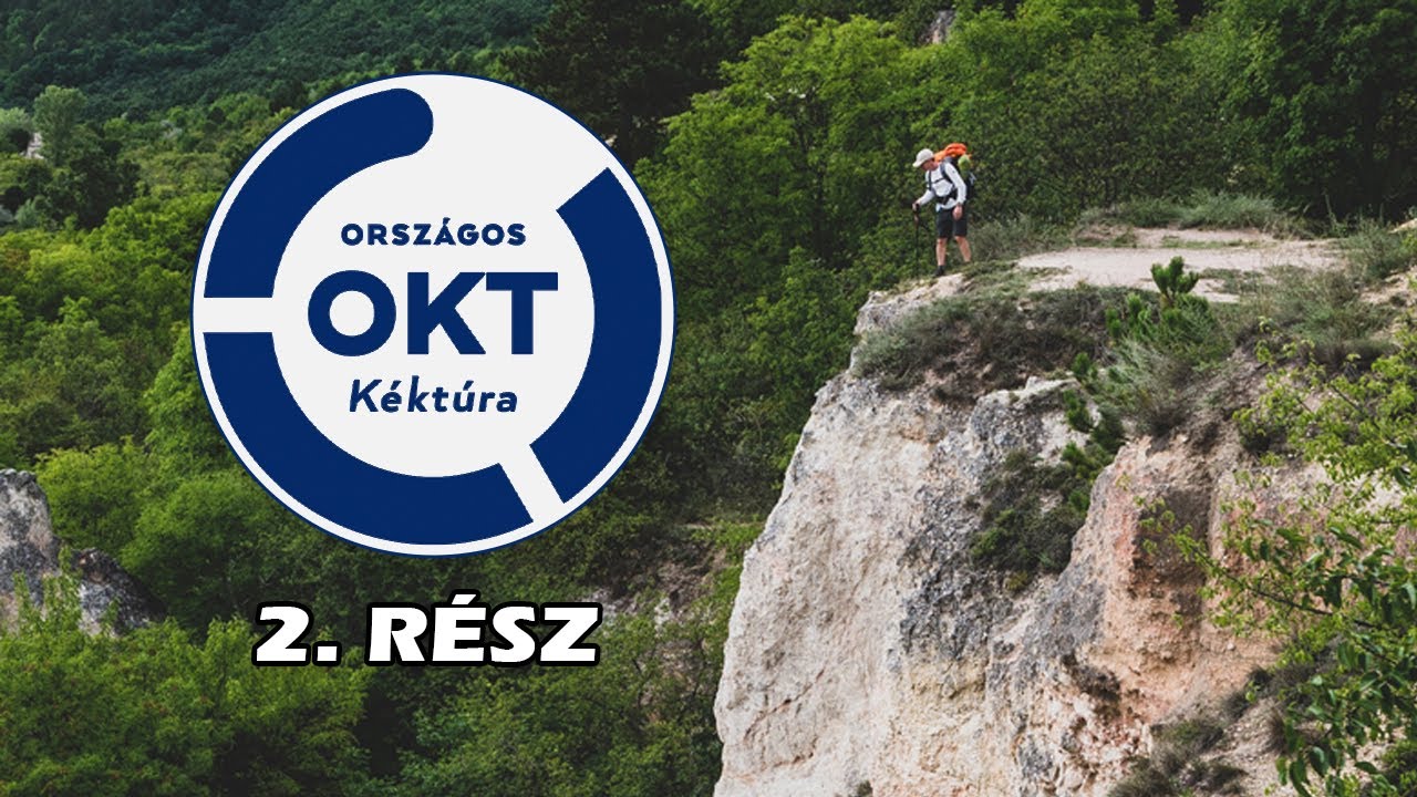 Országos Kéktúra: 2. rész - Hűvösvölgy - Dobogókő - Visegrád (62km)