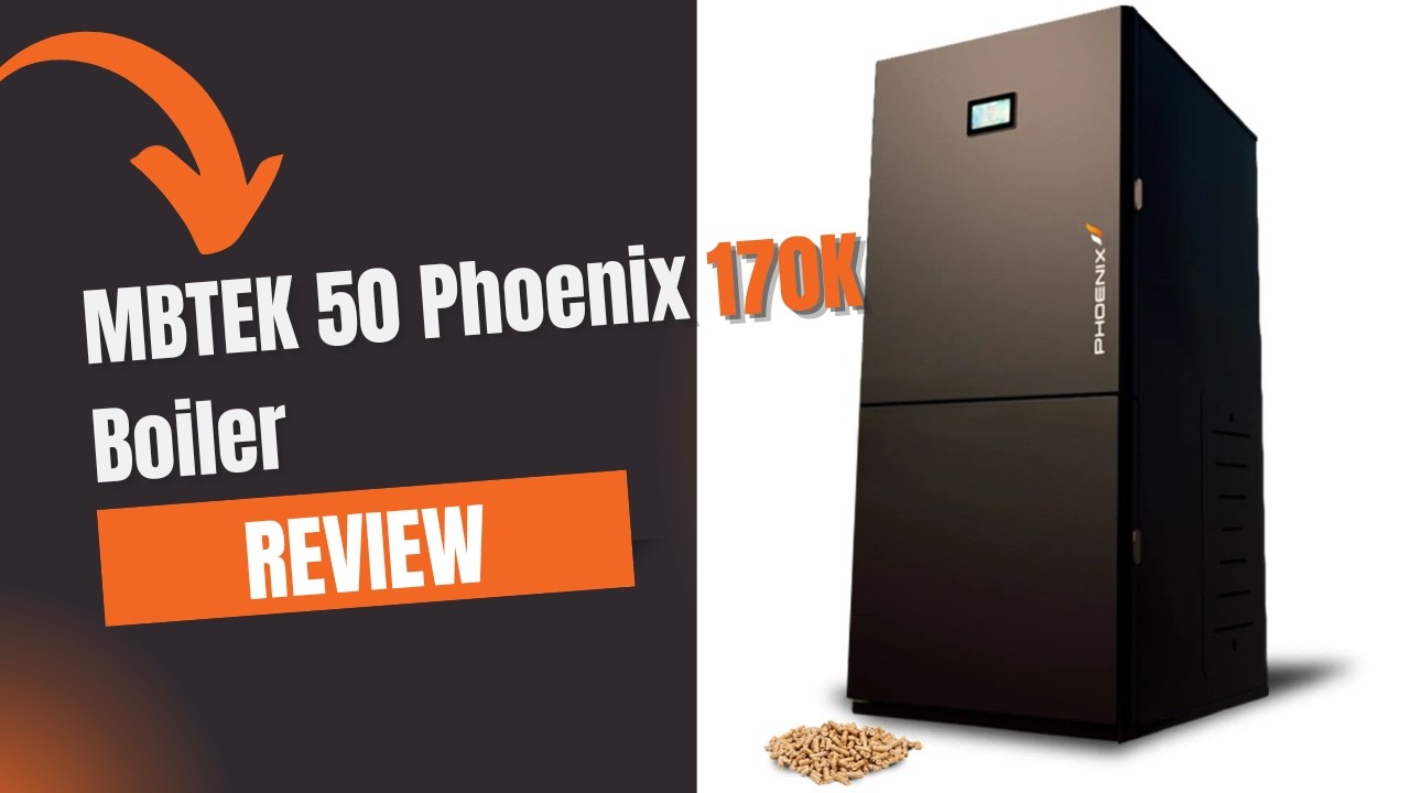 🔥 MBTEK 50 Phoenix 170K Boiler Review