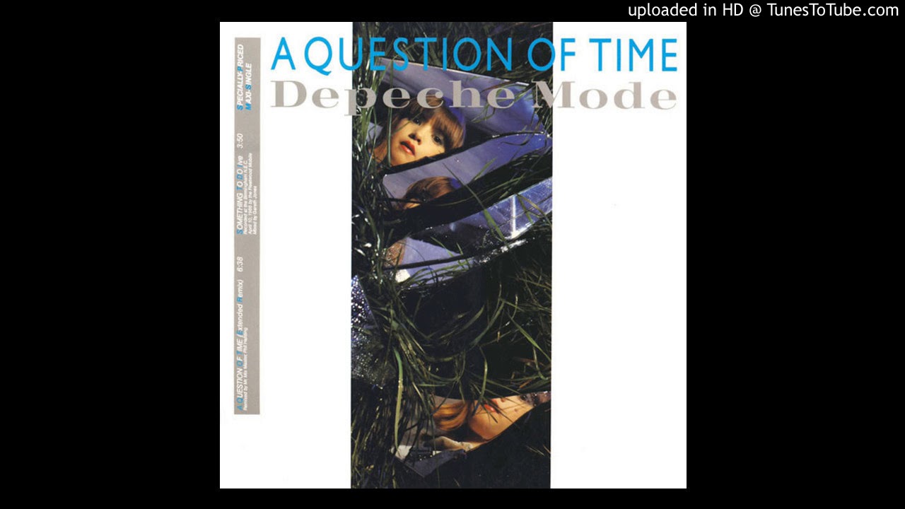 Depeche Mode - A Question Of Time (@ UR Service Version)