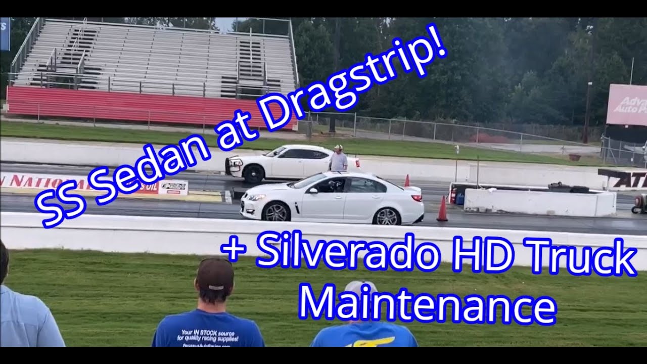 SS Sedan Quarter Mile and Silverado Maintenance; VLog 38
