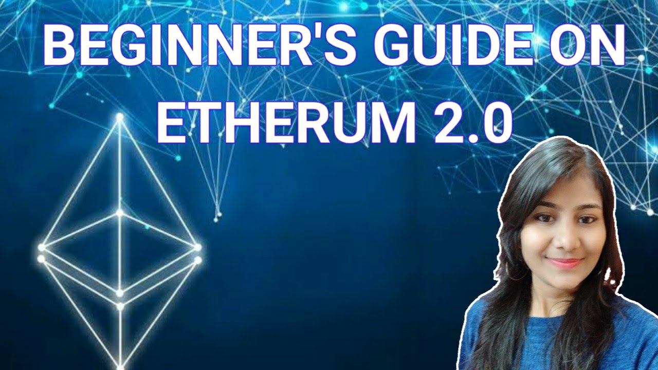 Beginners' guide on Ethereum 2.0 || everything explained in Hindi
