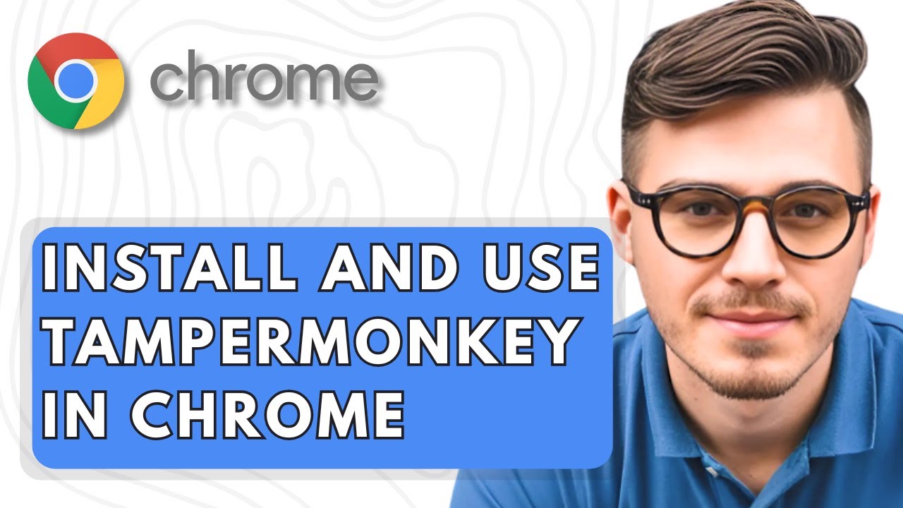 How To Install And Use Tampermonkey In Google Chrome [2025 Guide]