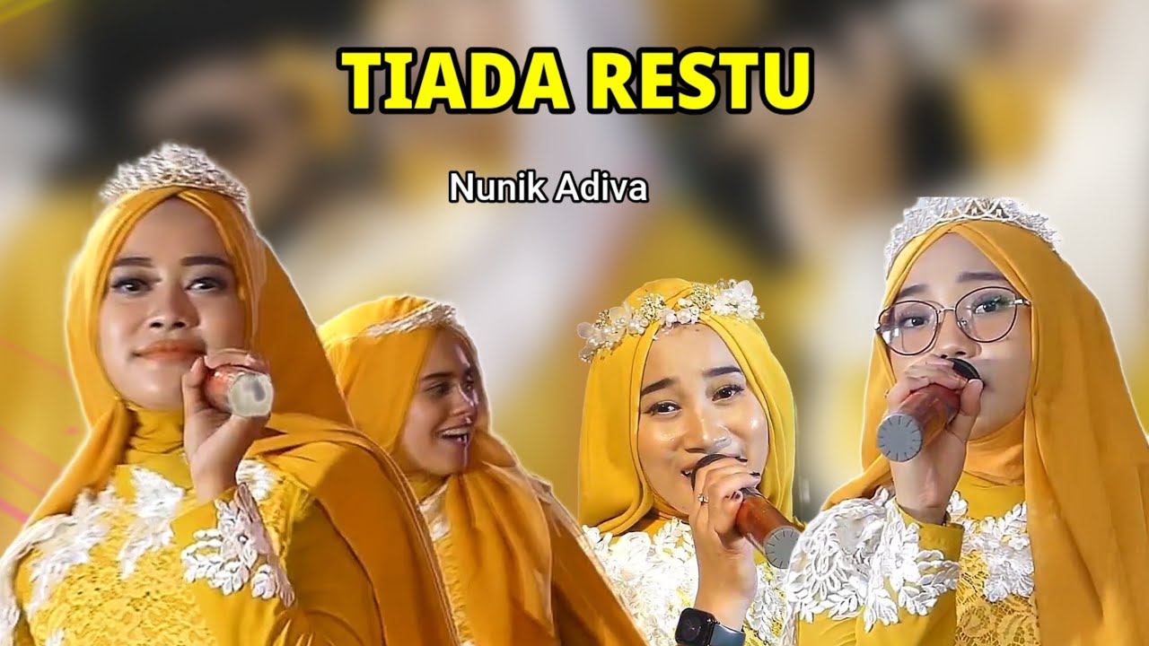 TIADA RESTU - NUNIK ADIVA - EL SYIRIA DEMAK