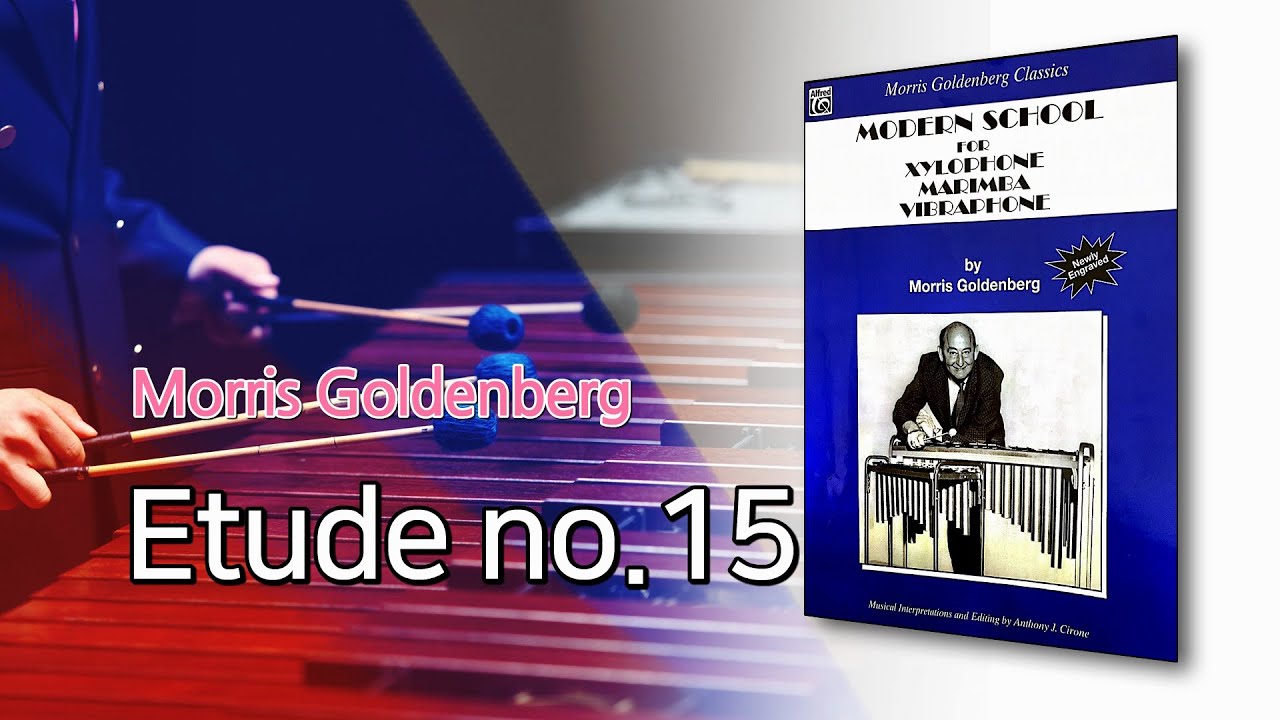 Etude no.15 from Modern School for Xylophone Marimba Vibraphone by Morris Goldenberg
