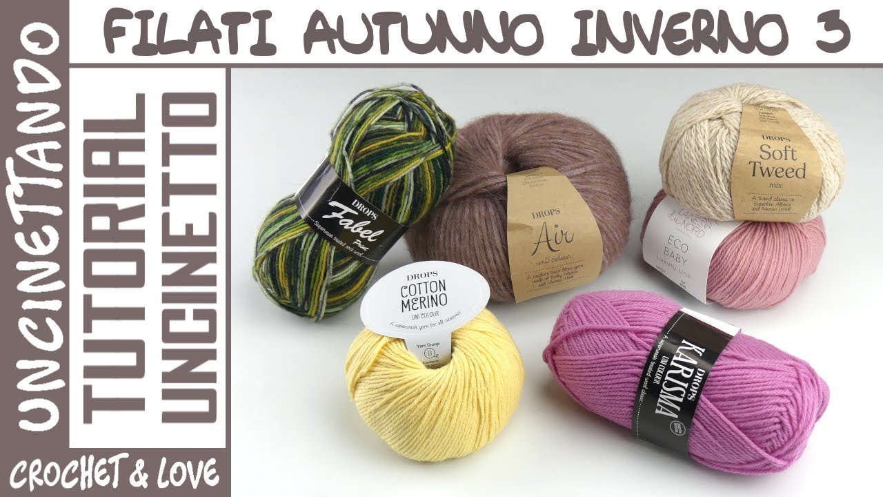 Recensione Filati Stagione Autunno/Inverno - Parte 3 😉 - Nuovi e Vecchi Progetti