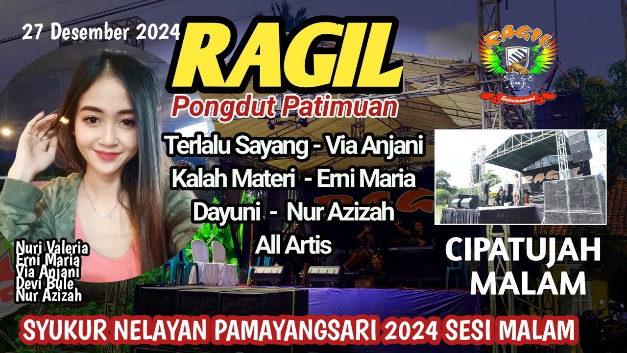 TERLALU SAYANG - PAMAYANGSARI BERGOYANG 2024 - RAGIL PONGDUT