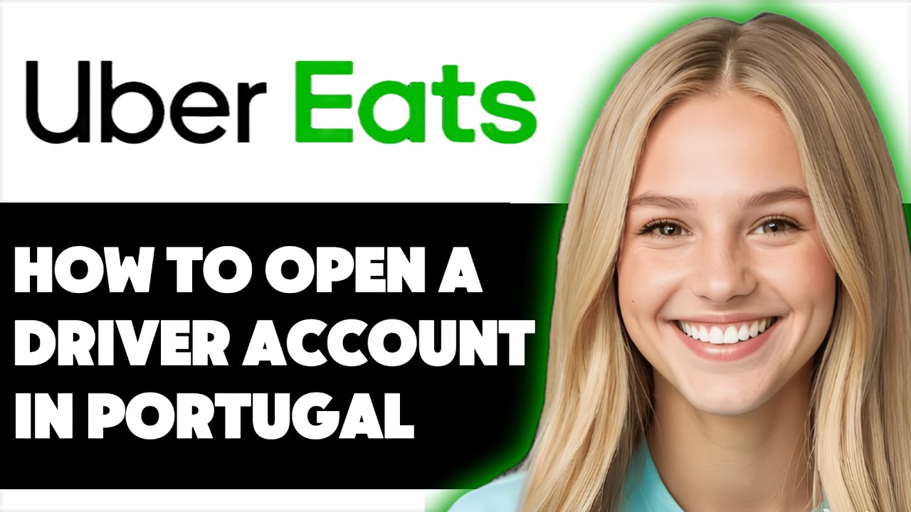 HOW TO OPEN UBER EATS DRIVER ACCOUNT IN PORTUGAL 2024! (FULL GUIDE)