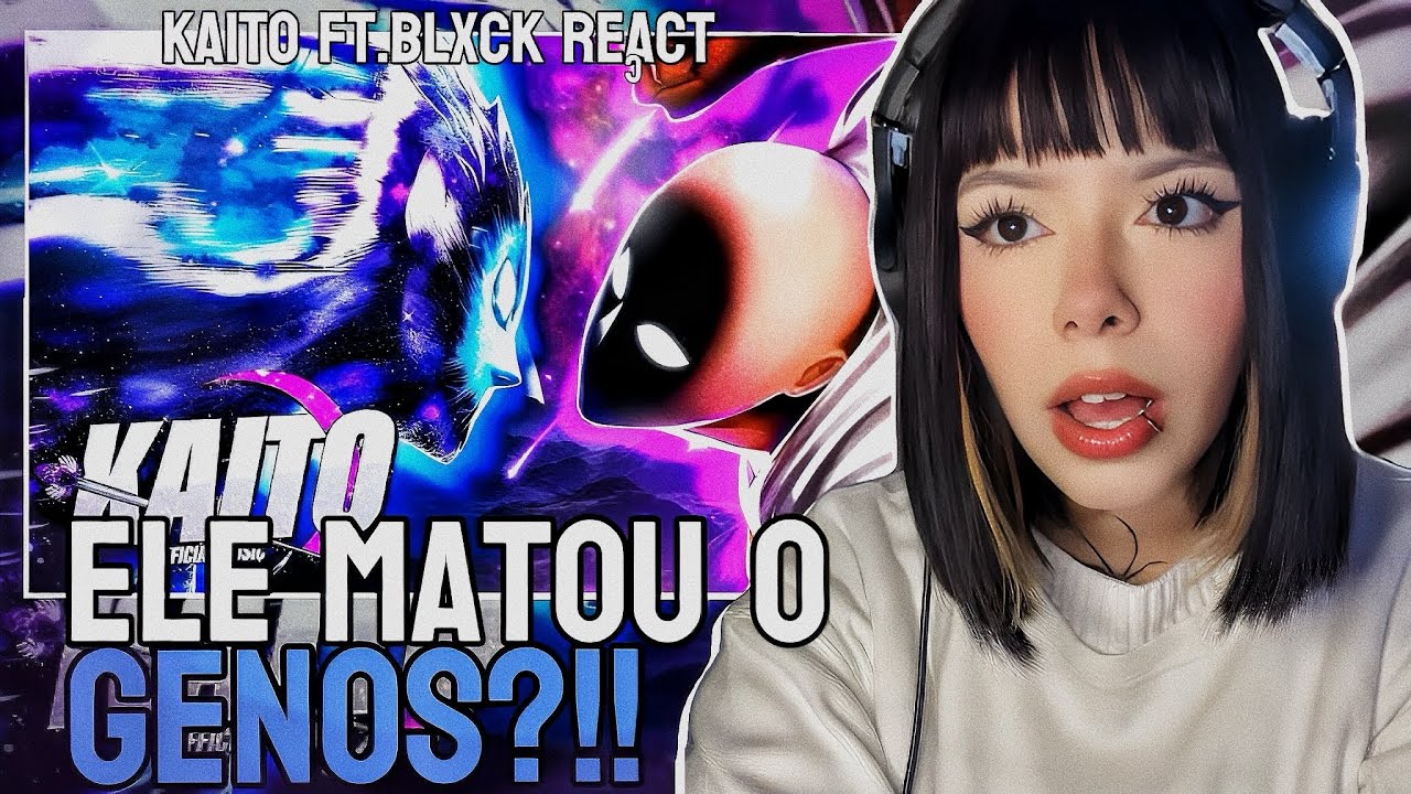 REACT| Saitama x Garou Cósmico (One Punch Man) | Cosmicamente Ilimitado | Kaito ft.Blxck