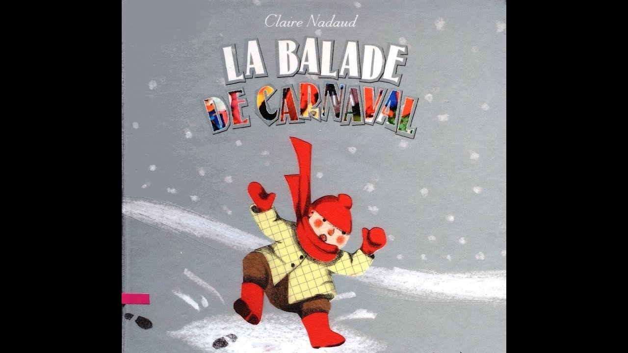 La balade de Carnaval