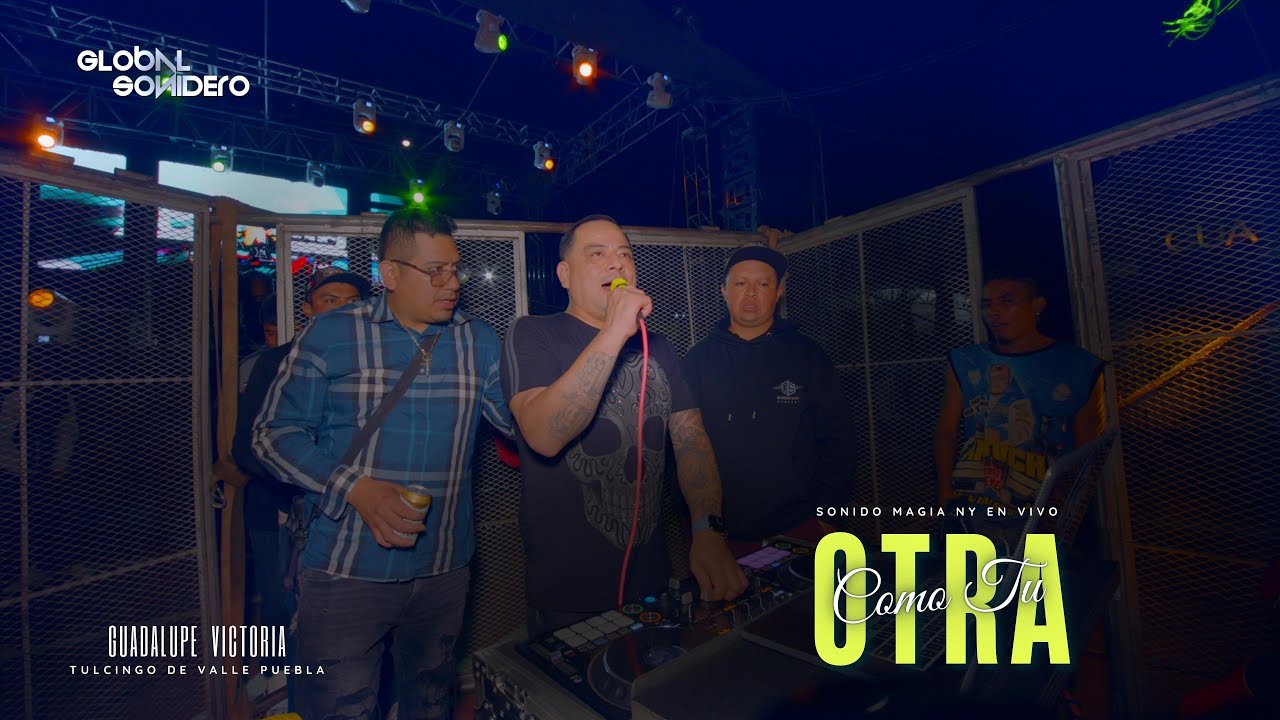 OTRA COMO TU - SONIDO MAGIA  EN VIVO DESDE GUADALUPE VICTORIA, TULCINGO DE VALLE 2023