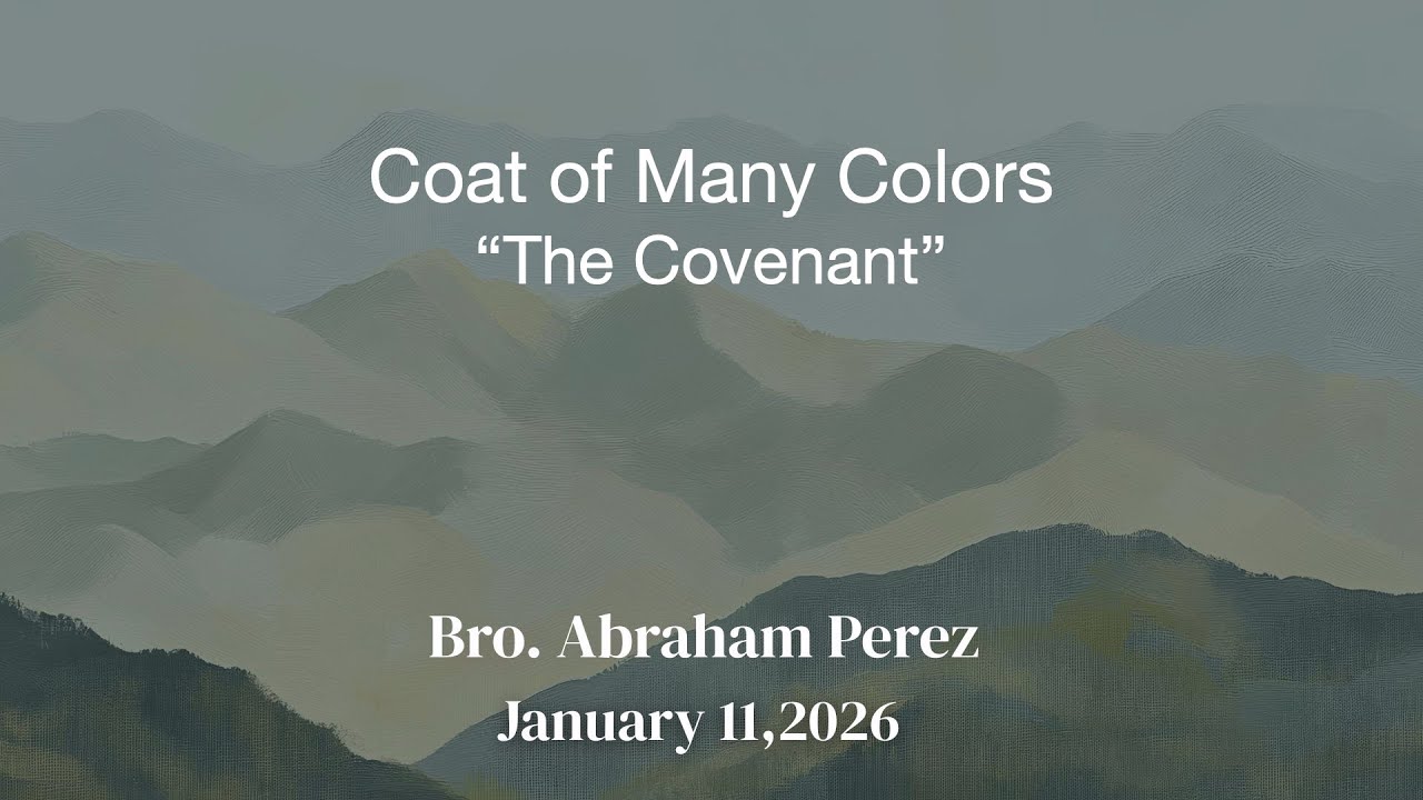 Jan 11, 2026 | Elder Abraham Perez