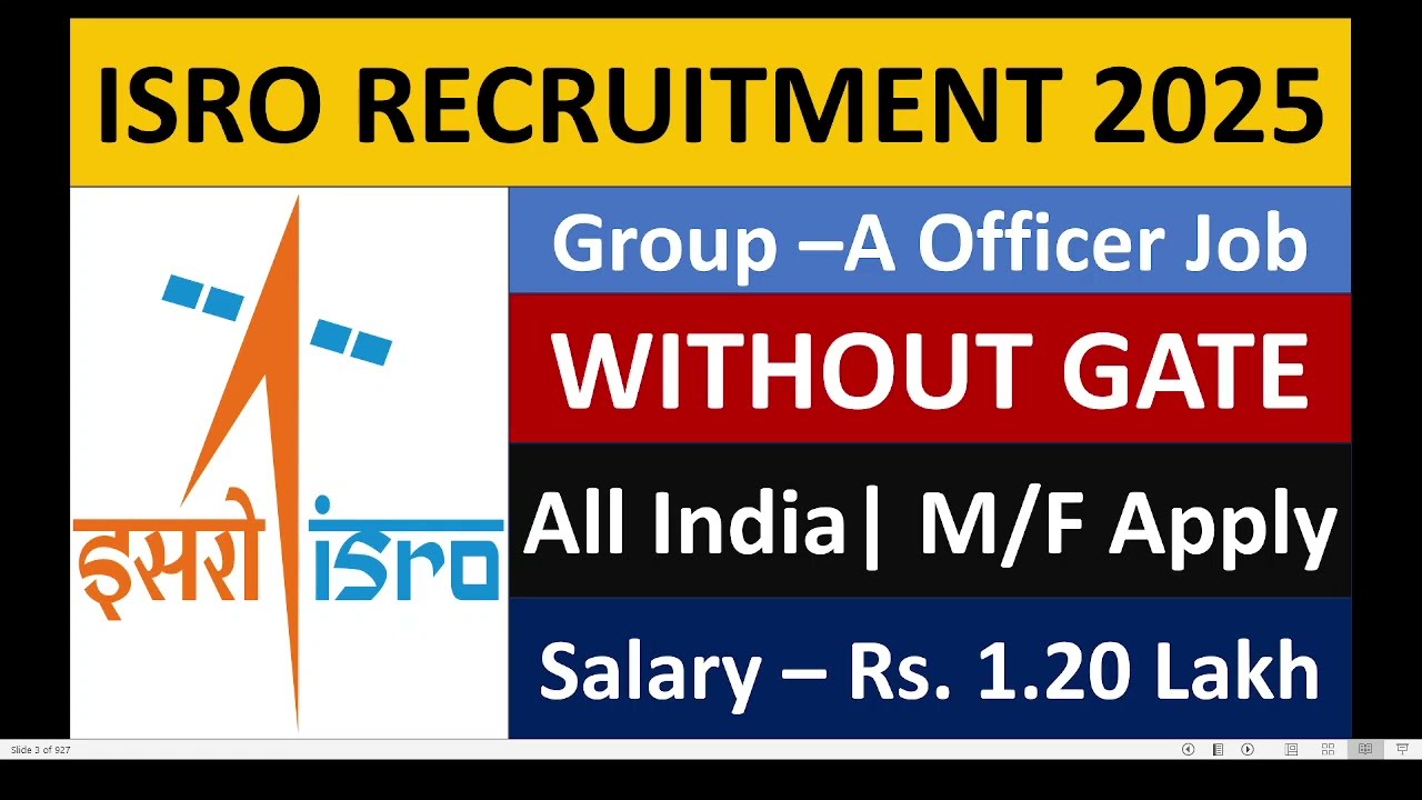 ISRO Recruitment 2025 🚀 | Group A Officer Job | No GATE Required | ₹1.20 Lakh Salary | M/F Apply Now