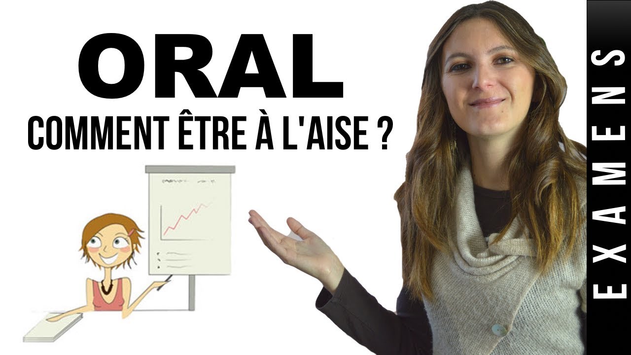 Devenir à l'aise à un ORAL d'examen (l'astuce à savoir)