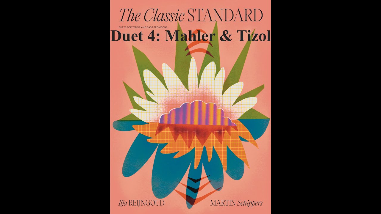 Duet no4 Mahler & Tizol, performed by Ilja Reijngoud, Ben van Dijk and Marcel Serierse