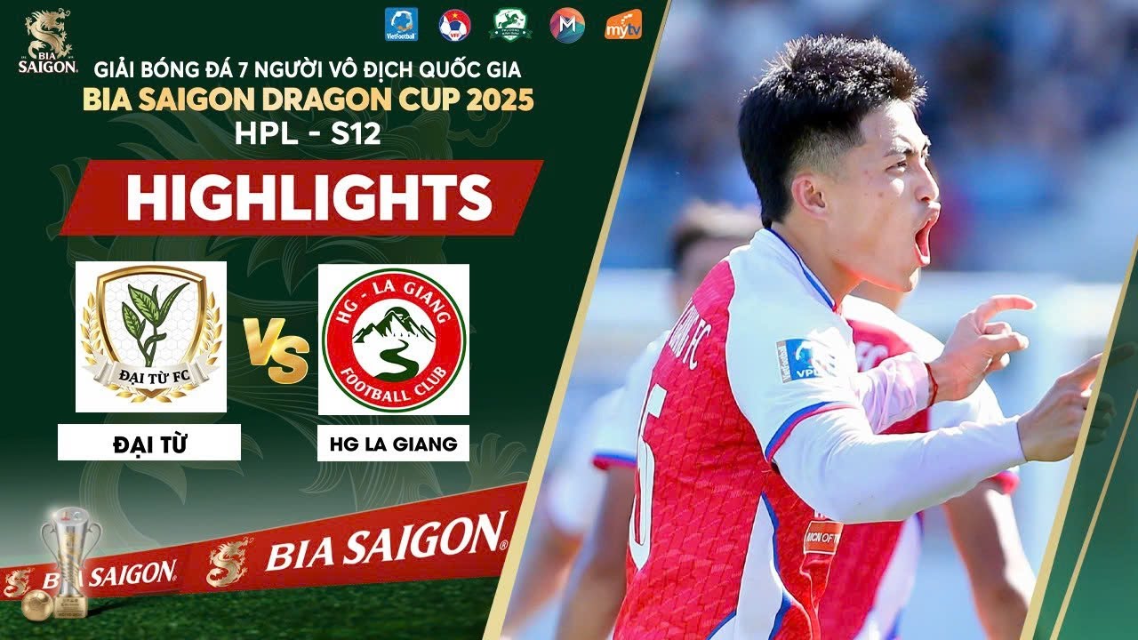 HIGHLIGHT | ĐẠI TỪ VS HG LA GIANG | NHÀ ĐKVĐ TIẾP TỤC NGÃ NGỰA | VÒNG 3 HPL-S12