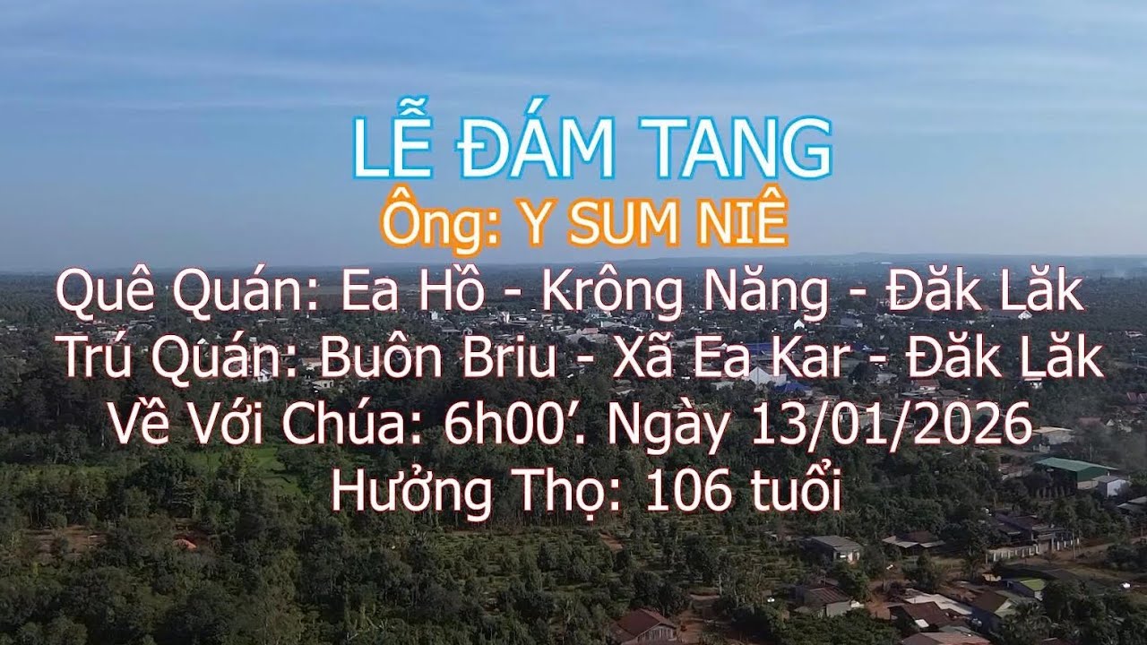 ĐÁM TANG Y SUM NIÊ | BUÔN BRIU - EA KAR