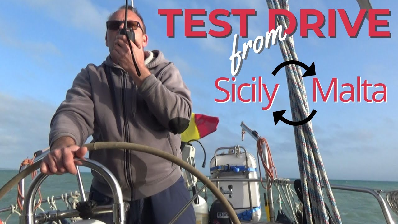 Ep.50 | Better Safe than Sorry. Start of the season with a Test Drive from Sicily to Malta and back.