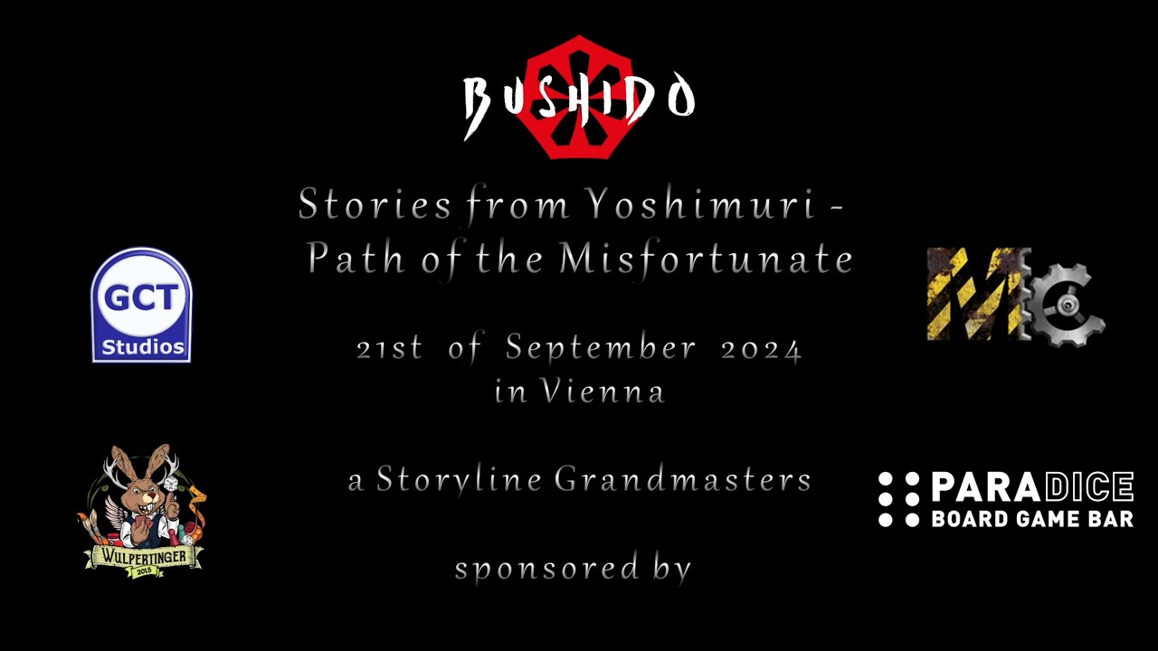 Event Report: Stories from Yoshimuri - Path of the Misfortunate | Bushido (2xDeutsch 1xEnglish)