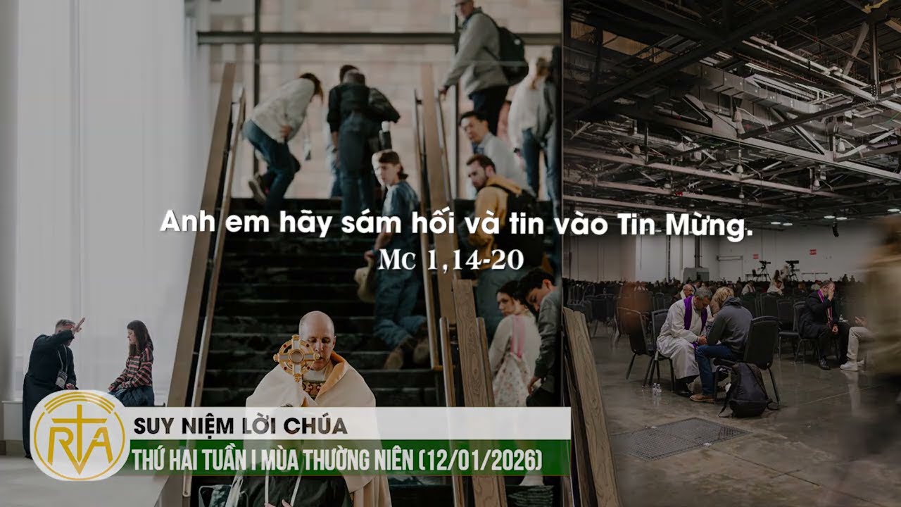 Suy Niệm Lời Chúa, Thứ Hai Tuần I Mùa Thường Niên (12/01/2026)
