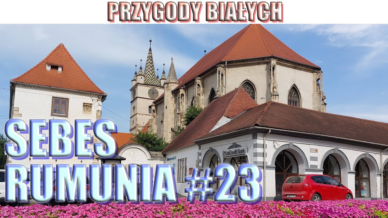 🇷🇴 Rumunia vlog 23 Sebes Najmniejsze z siedmiu Saskich miast Siedmiogrodu