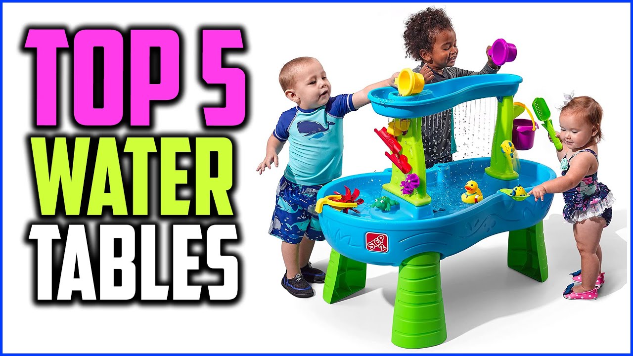 Top 5 Best Water Tables For Kids In 2022 Kids Play Centers