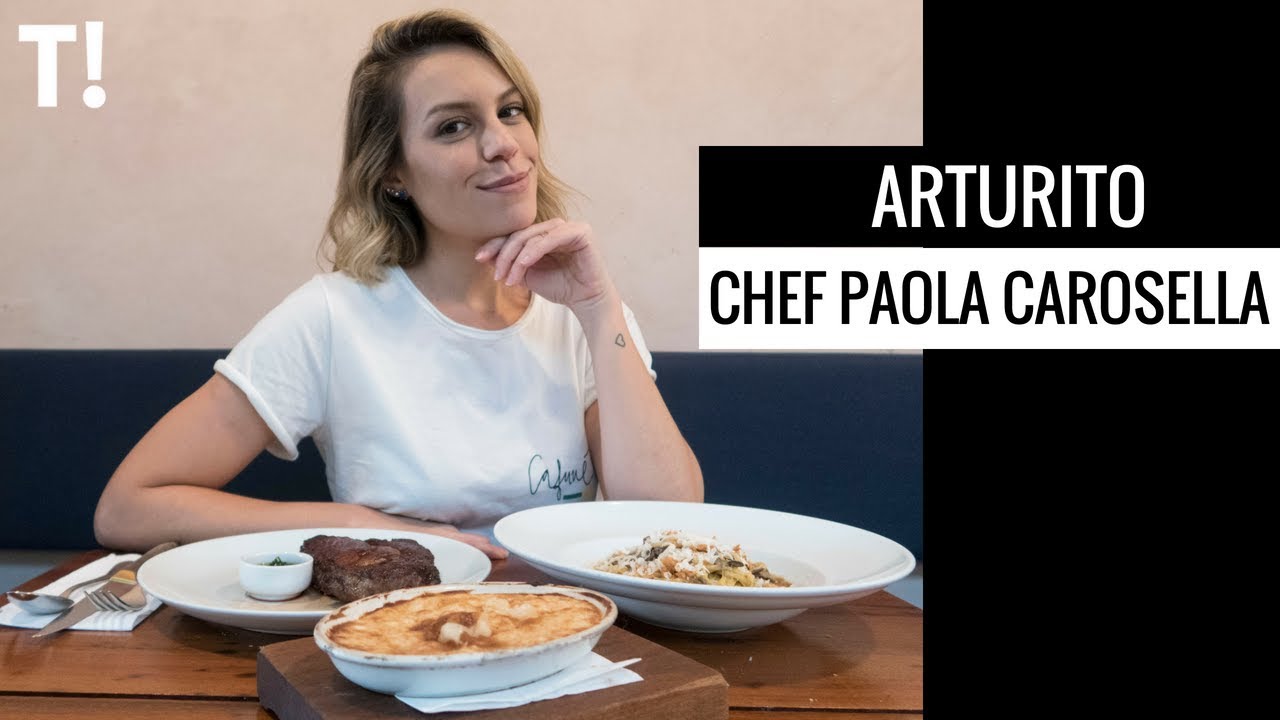 VISITEI O RESTAURANTE DA PAOLA CAROSELLA - ARTURITO | Go Deb!